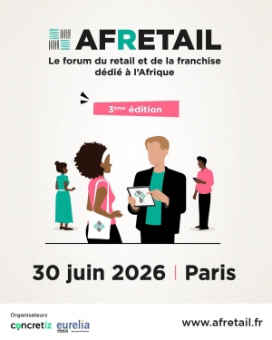 AFRETAIL 2026 : Paris accueille la troisi&egrave;me &eacute;dition du grand forum du RETAIL africain avec la C&ocirc;te d&rsquo;Ivoire comme pays invit&eacute; d&rsquo;honneur